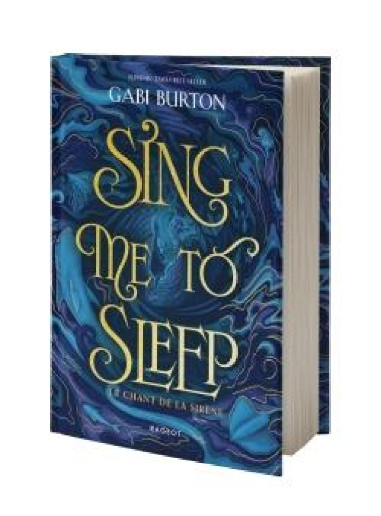 SING ME TO SLEEP - LE CHANT DE LA SIRÈNE - GABI BURTON - RAGEOT