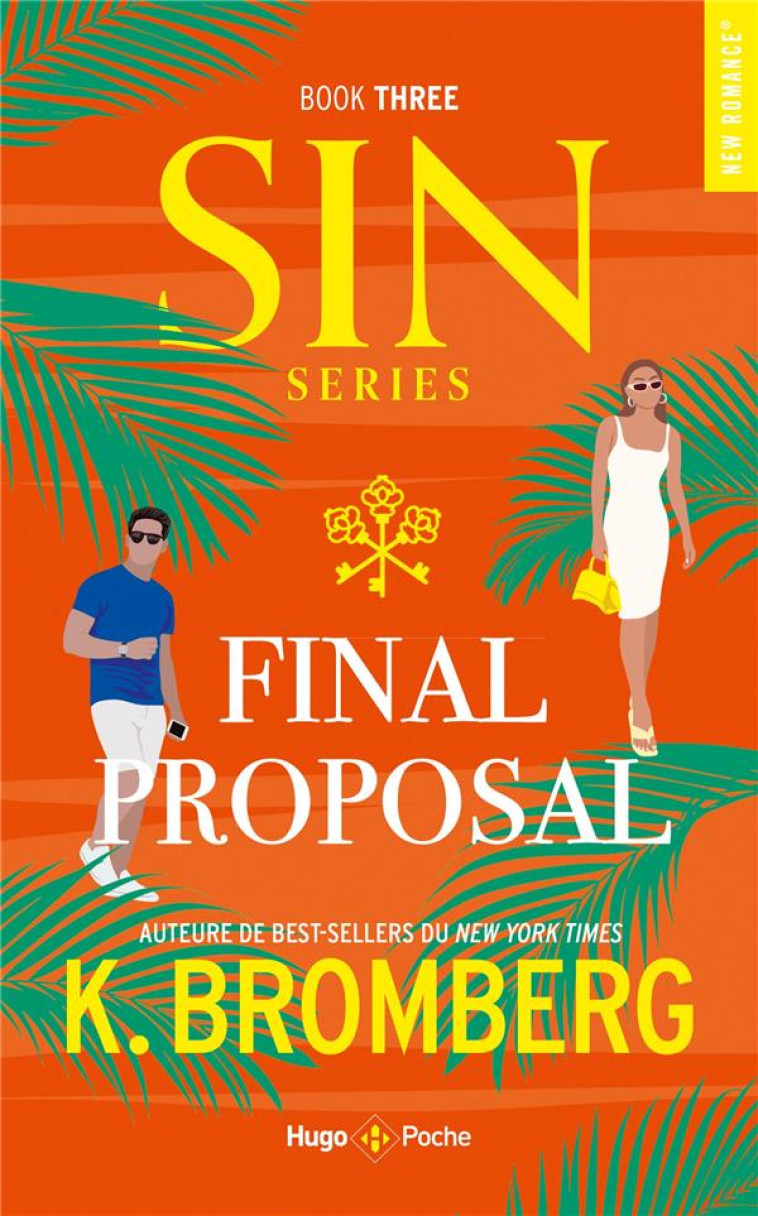 FINAL PROPOSAL S.I.N. - TOME 03 - K. BROMBERG - HUGO JEUNESSE