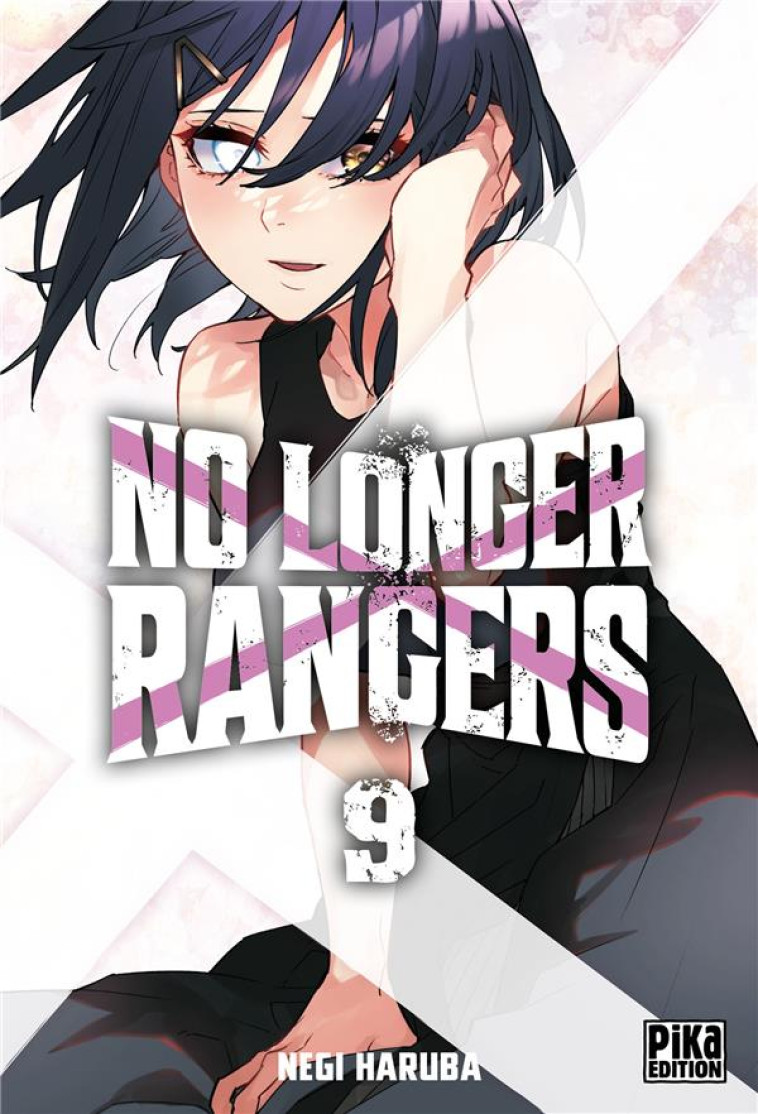 NO LONGER RANGERS T09 - HARUBA NEGI - PIKA