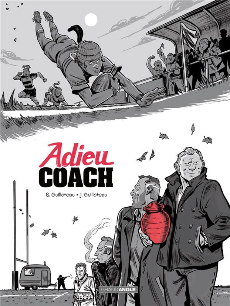 ADIEU COACH - HISTOIRE COMPLÈTE - GUILLOTEAU - BAMBOO