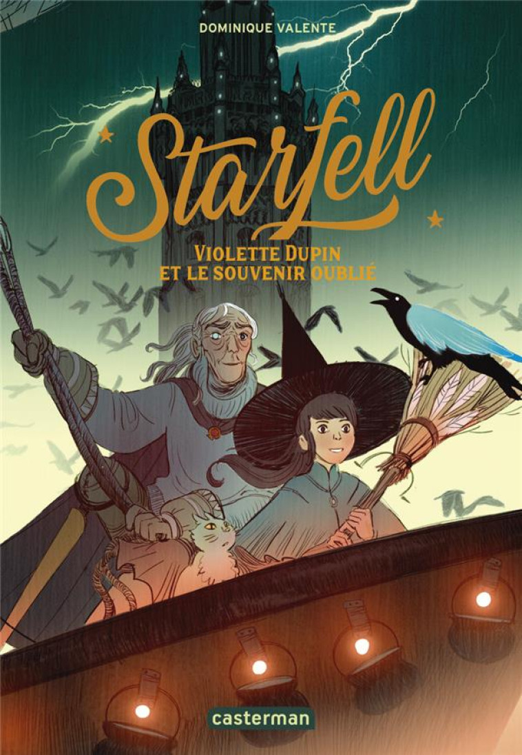 STARFELL - VOL02 - VIOLETTE DUPIN ET LE SOUVENIR OUBLIE - VALENTE DOMINIQUE - CASTERMAN