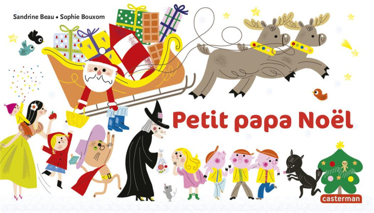 A LA QUEUE LEU LEU - PETIT PAPA NOEL - BEAU/BOUXOM - CASTERMAN