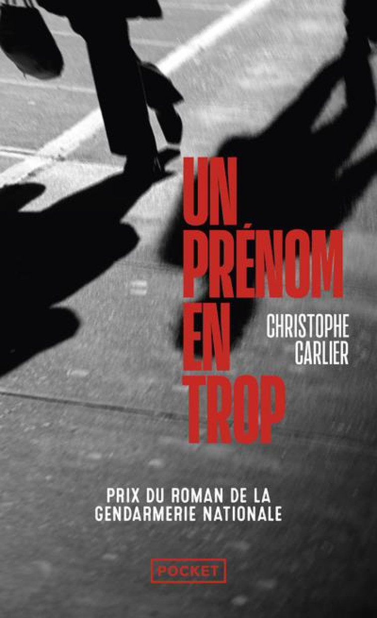 UN PRÉNOM EN TROP - CHRISTOPHE CARLIER - POCKET