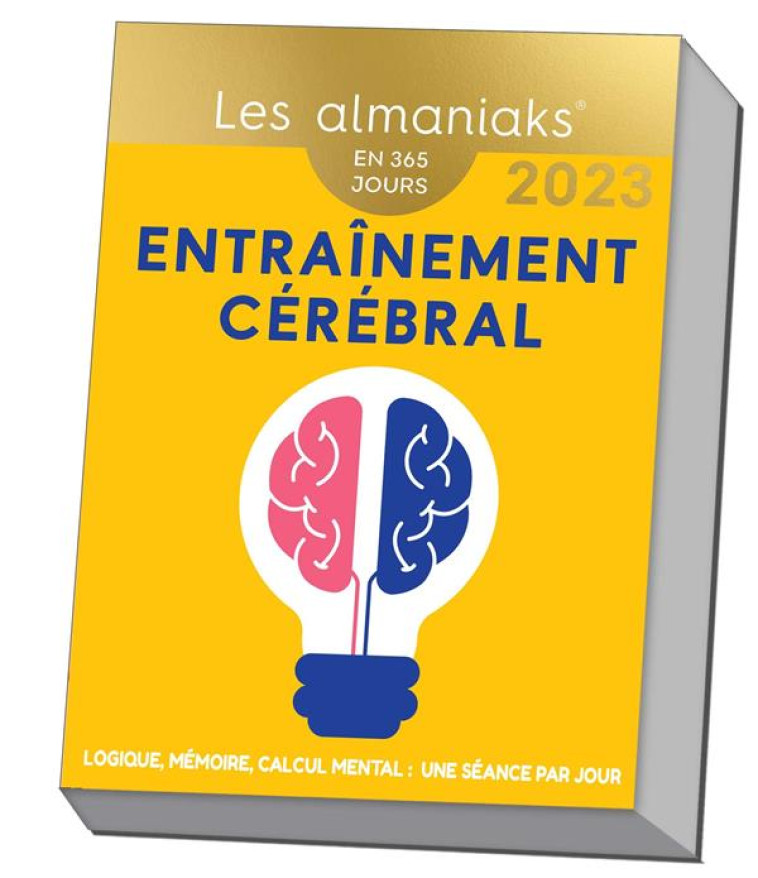 CALENDRIER ALMANIAK ENTRAINEMENT CEREBRAL 2023 : UN EXERCICE PAR JOUR - XXX - 365 PARIS