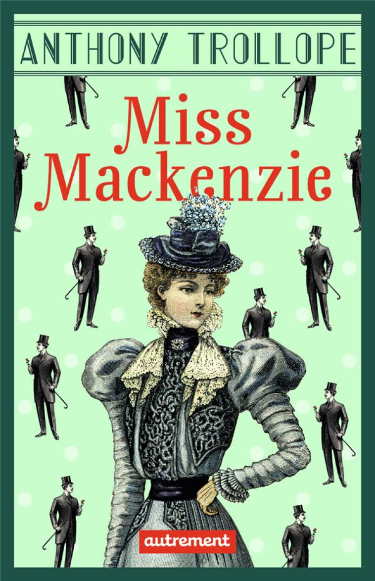 MISS MACKENZIE - TROLLOPE - AUTREMENT