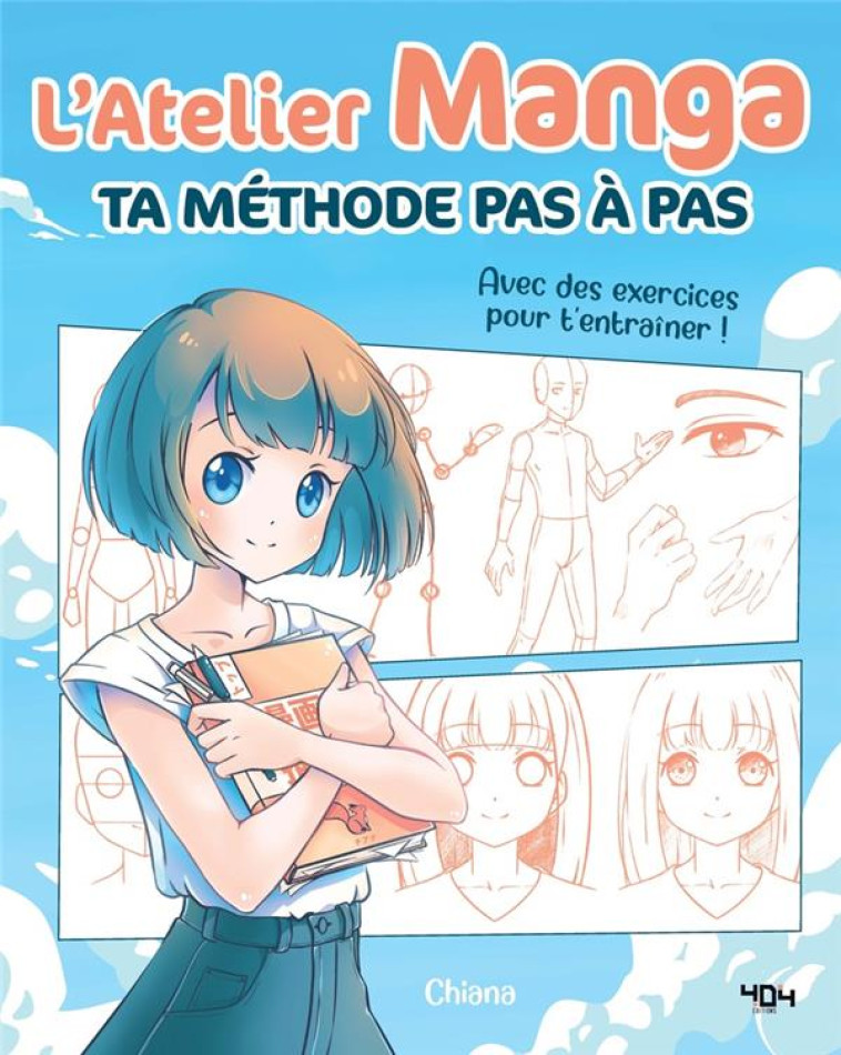 L'ATELIER MANGA : TA METHODE PAS A PAS - CHIANA - 404