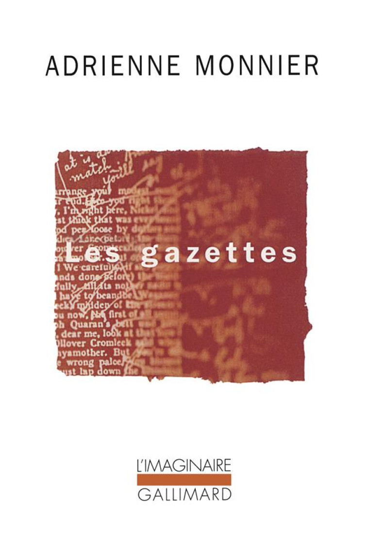 LES GAZETTES - ADRIENNE MONNIER - GALLIMARD