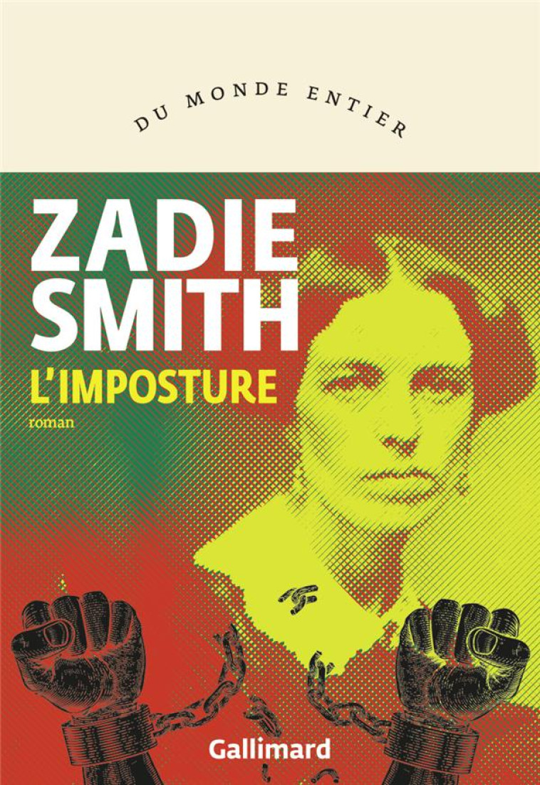 L'IMPOSTURE - ZADIE SMITH - GALLIMARD