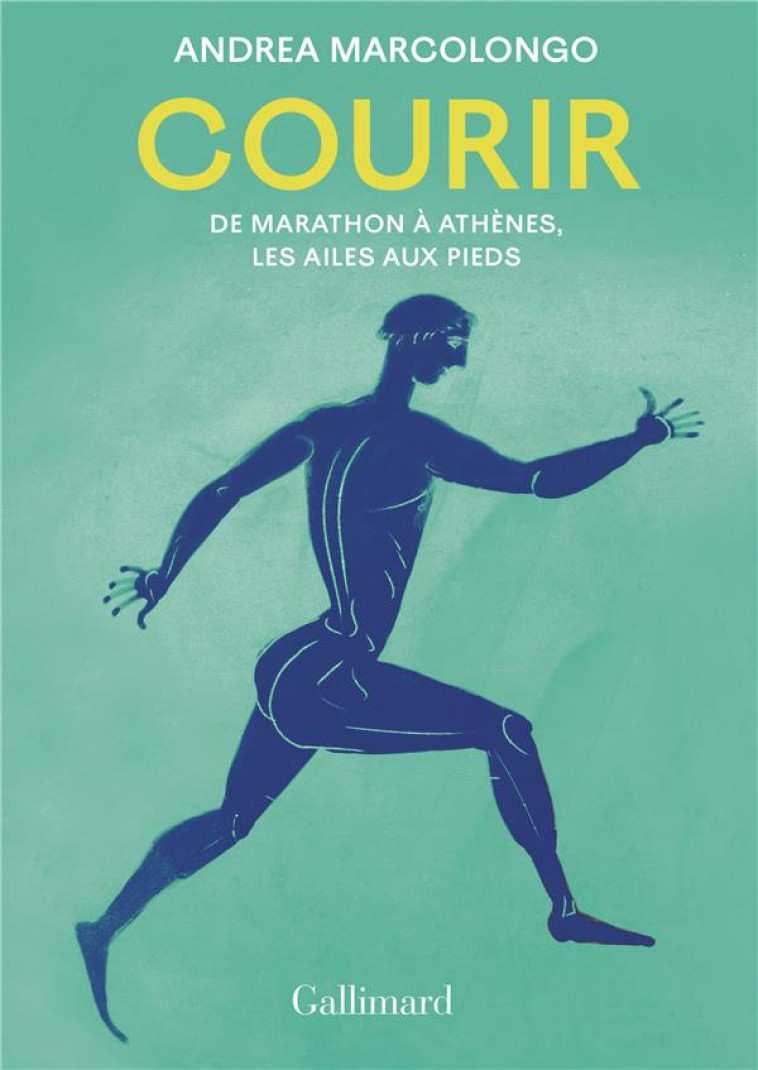 COURIR - ANDREA MARCOLONGO - GALLIMARD