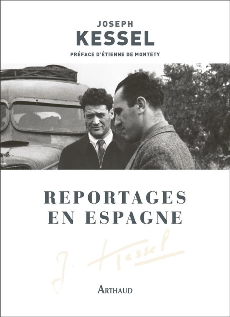 REPORTAGES EN ESPAGNE - JOSEPH KESSEL - FLAMMARION