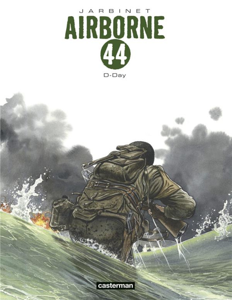 AIRBORNE 44 - D-DAY - INTEGRALE DEBARQUEMENT - JARBINET - CASTERMAN