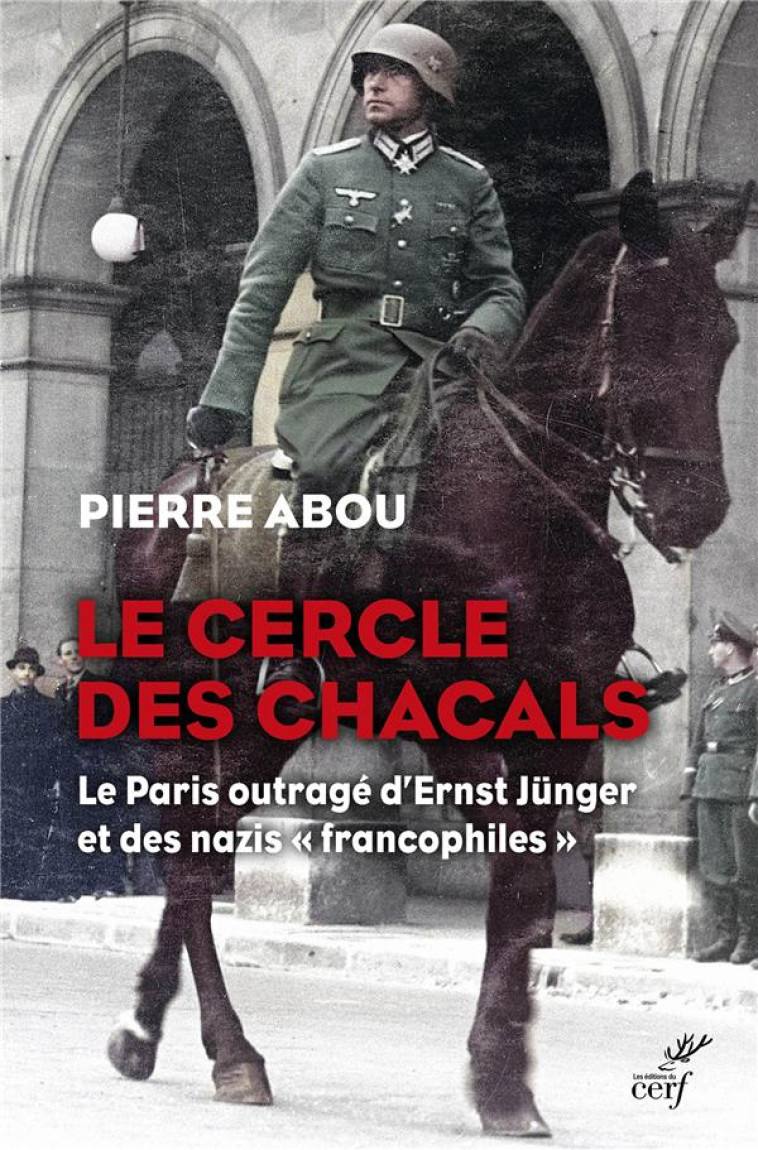 LE CERCLE DES CHACALS - ABOU PIERRE - CERF