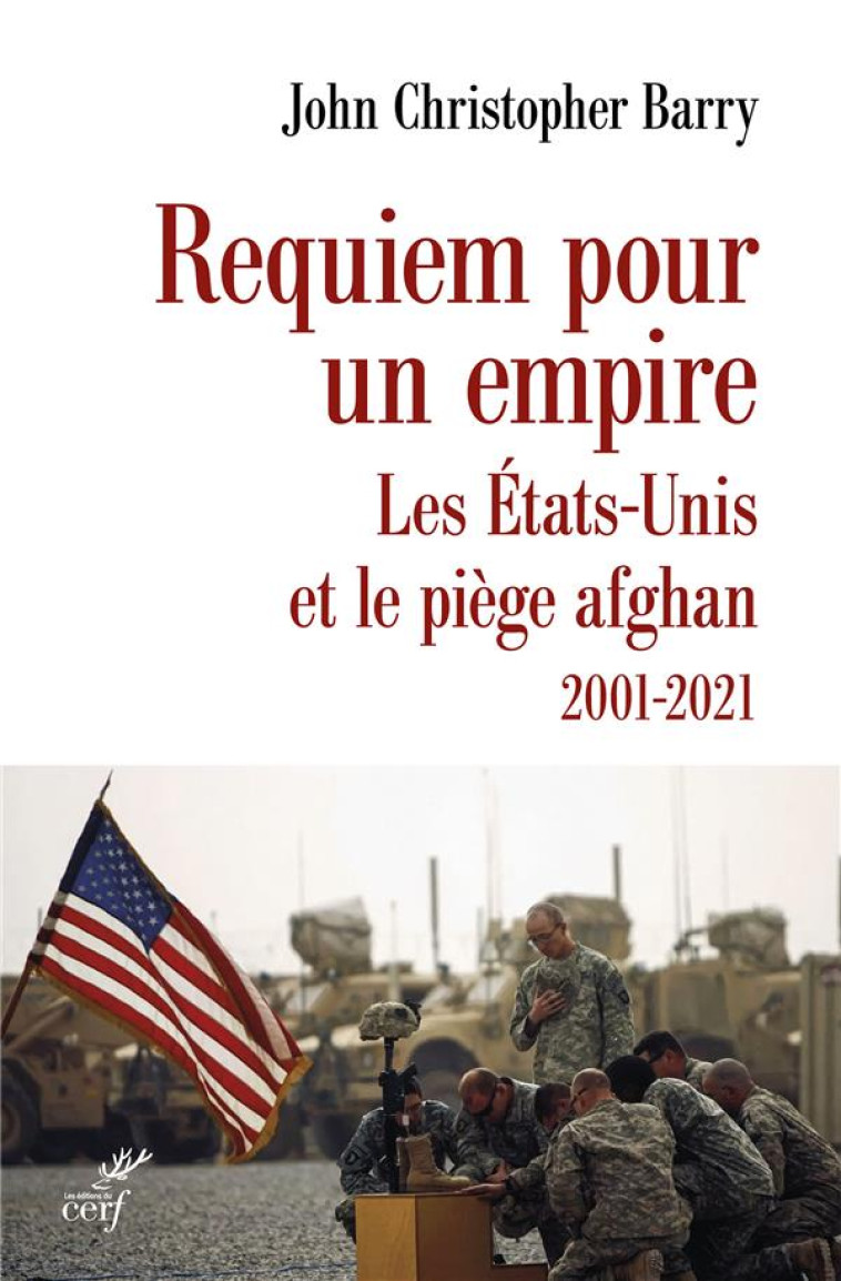 REQUIEM POUR UN EMPIRE - JOHN CHRISTOPHER BARRY - CERF