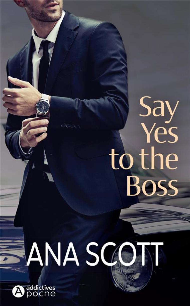 SAY YES TO THE BOSS - ANA SCOTT - EURO SERVICE