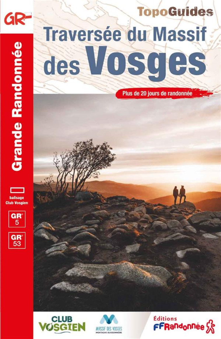 TRAVERSÉE DU MASSIF DES VOSGES - COLLECTIF - FFRP