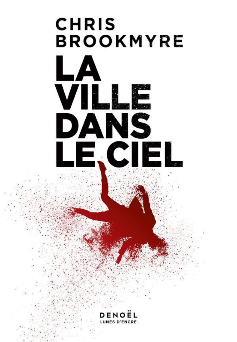 LA VILLE DANS LE CIEL - BROOKMYRE - CERF