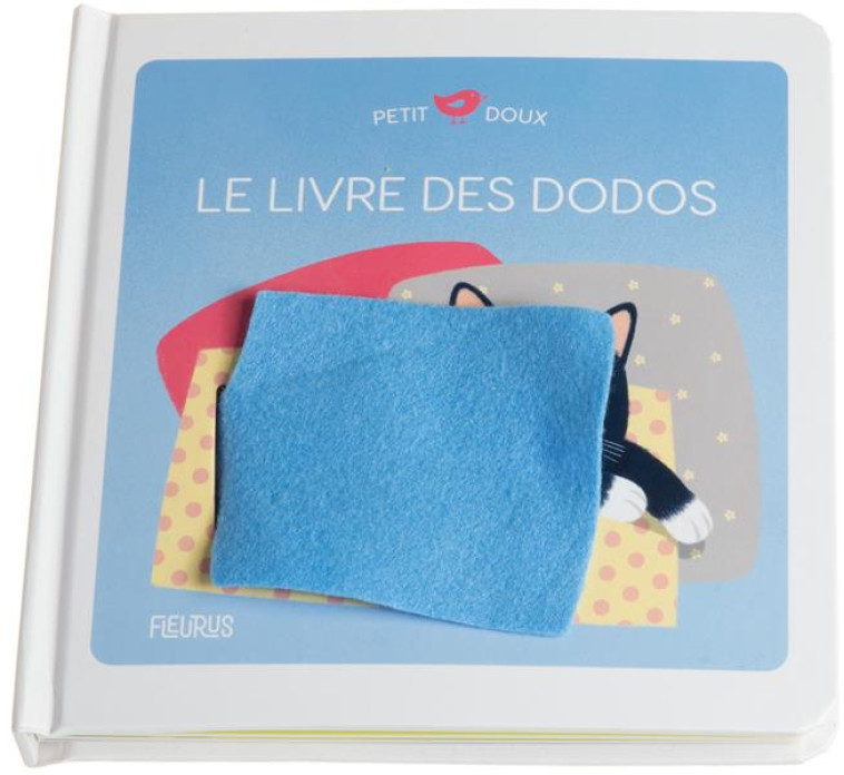 LE LIVRE DES DODOS - PELON SEBASTIEN - FLEURUS