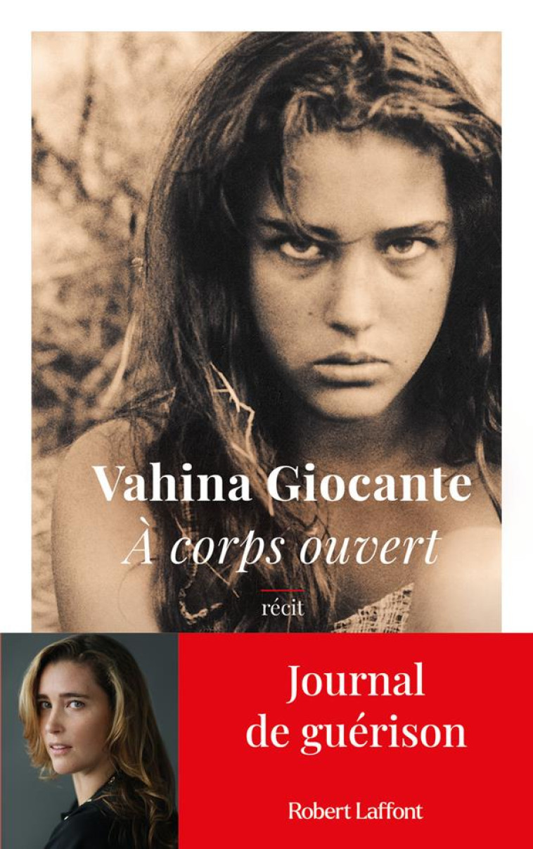 A CORPS OUVERT - VAHINA GIOCANTE - ROBERT LAFFONT