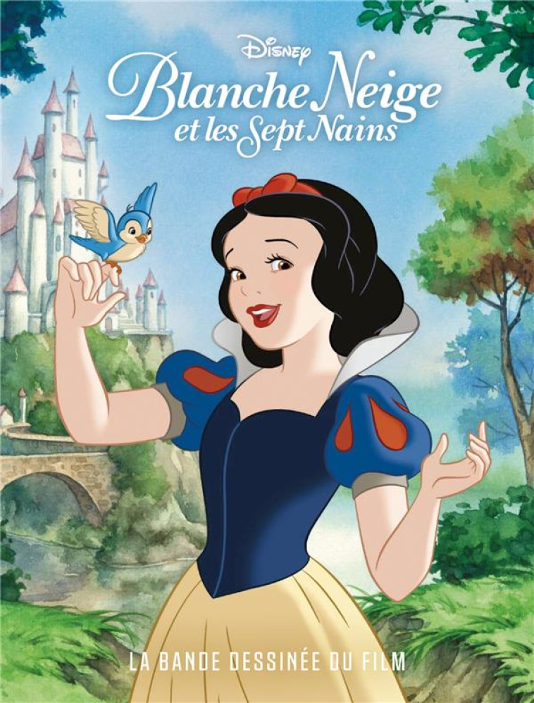 BLANCHE NEIGE ET LES SEPT NAINS - LA BANDE DESSINEE DU FILM DISNEY - XXX - 1001 HISTOIRES