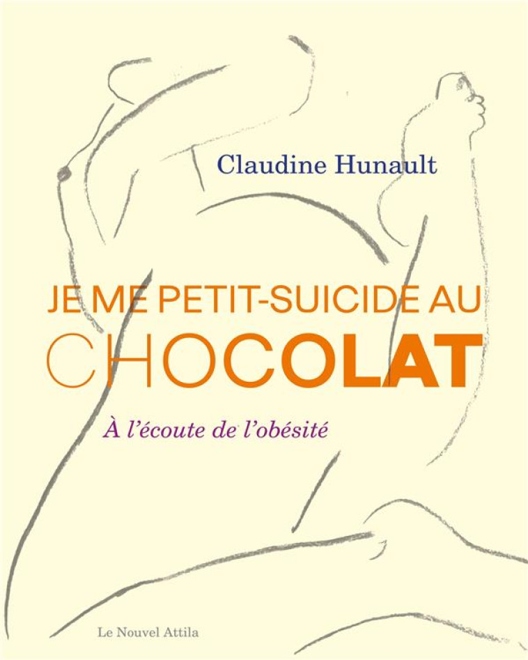 JE ME PETIT-SUICIDE AU CHOCOLAT - CLAUDINE HUNAULT - BLACKLEPHANT