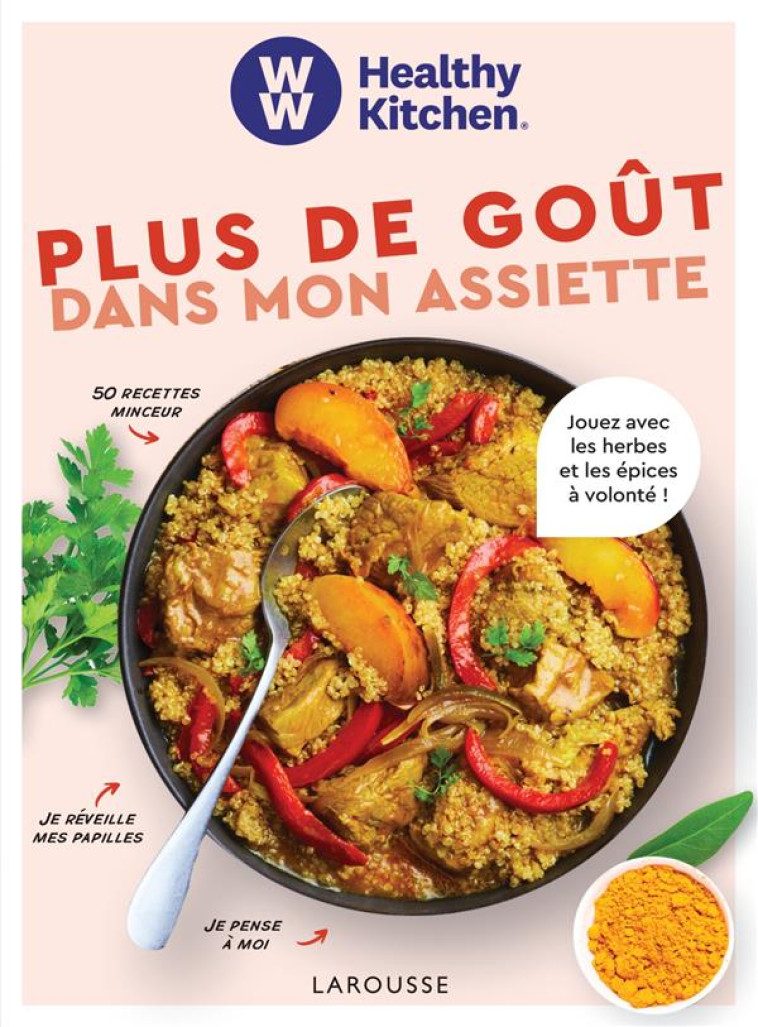 WW : PLUS DE GOUT DANS MON ASSIETTE ! - COLLECTIF - LAROUSSE