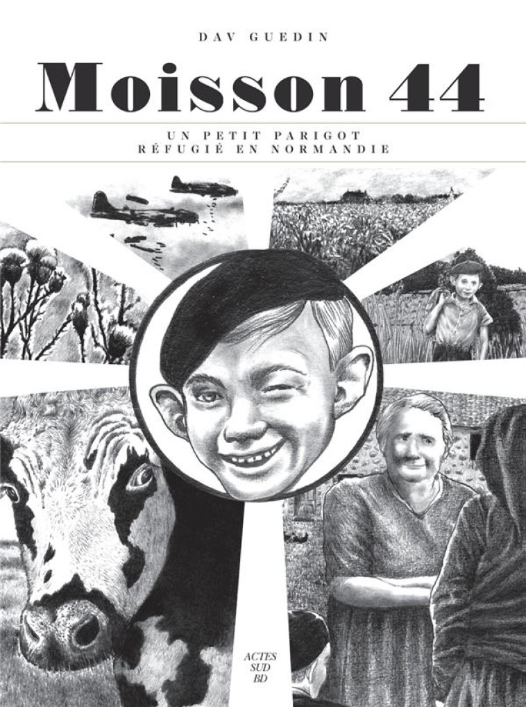 MOISSON 44 - DAV GUEDIN - ACTES SUD