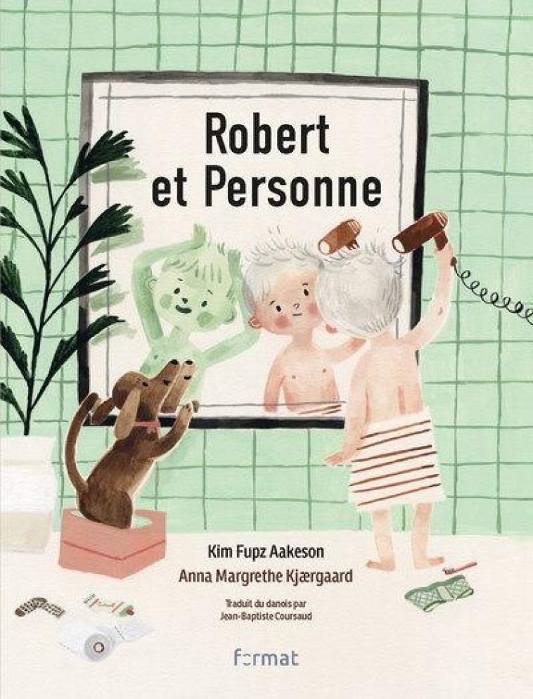 ROBERT ET PERSONNE - KIM FUPZ AAKESON - NC