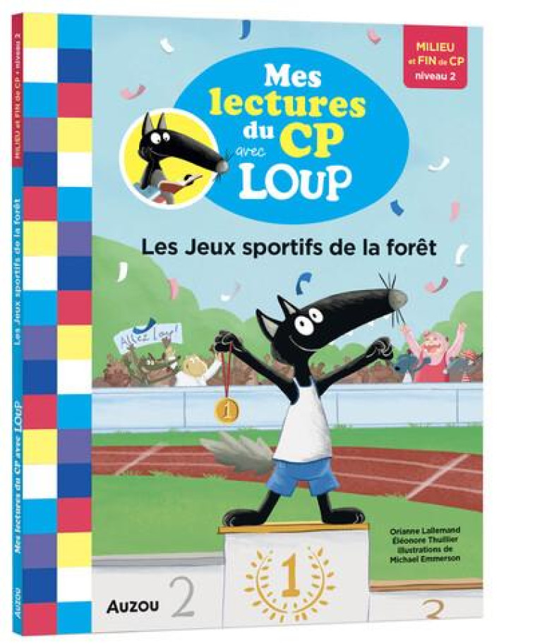 MES LECTURES DU CP AVEC LOUP - LES JEUX SPORTIFS DE LA FORÊT - ORIANNE LALLEMAND - PHILIPPE AUZOU