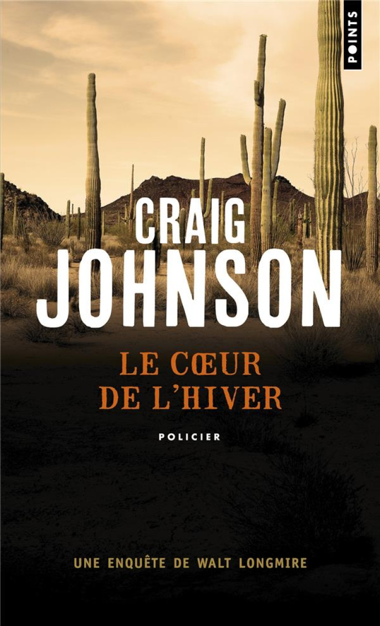 LE COEUR DE L'HIVER - CRAIG JOHNSON - POINTS