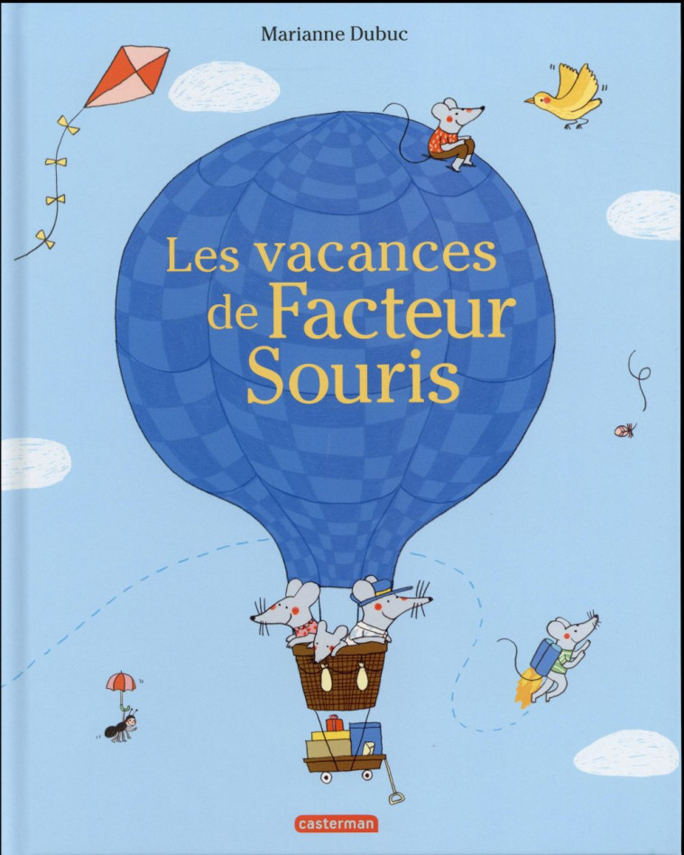 LES VACANCES DE FACTEUR SOURIS - DUBUC - Casterman