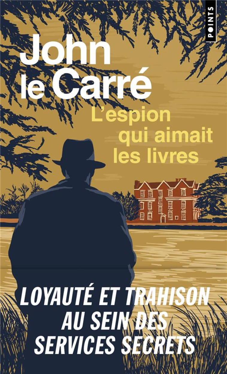 L'ESPION QUI AIMAIT LES LIVRES - LE CARRE JOHN - POINTS