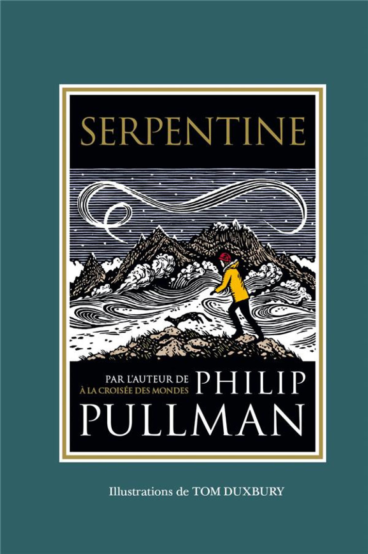 SERPENTINE - PULLMAN/DUXBURY - GALLIMARD