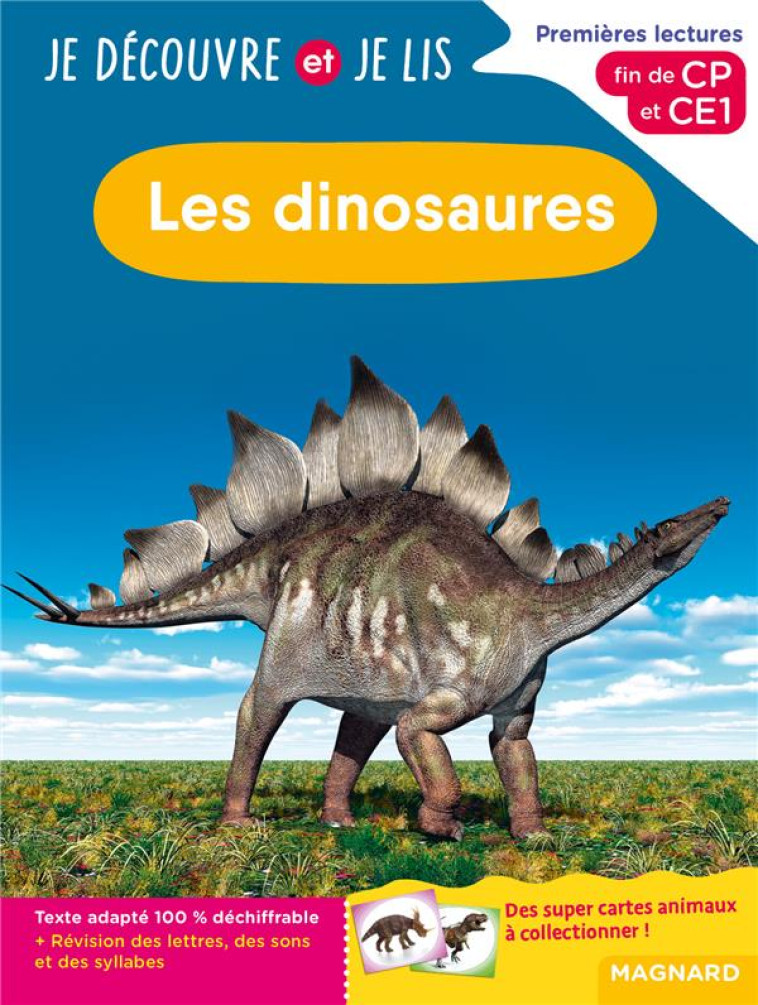 JE DÉCOUVRE ET JE LIS CP ET CE1 - LES DINOSAURES - SYLVIE BARBIER-TABOURET - MAGNARD