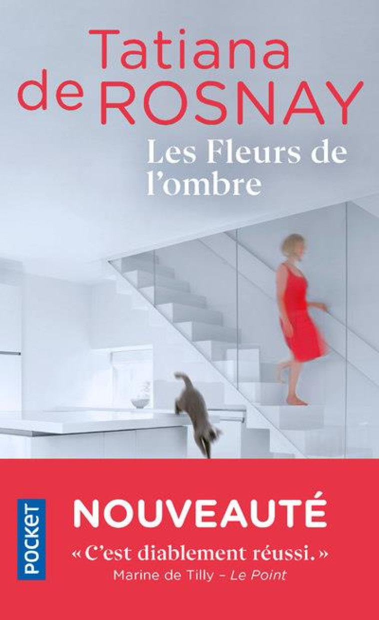 LES FLEURS DE L'OMBRE - TATIANA DE ROSNAY - POCKET