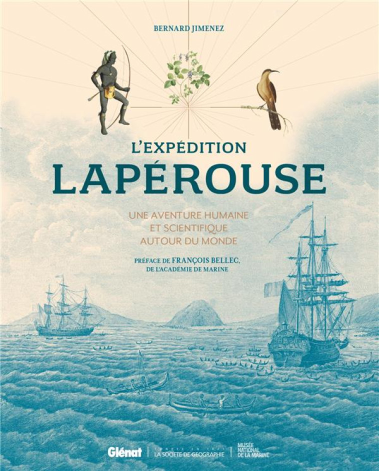 L'EXPÉDITION LAPÉROUSE 3E ED - BERNARD JIMENEZ - GLENAT