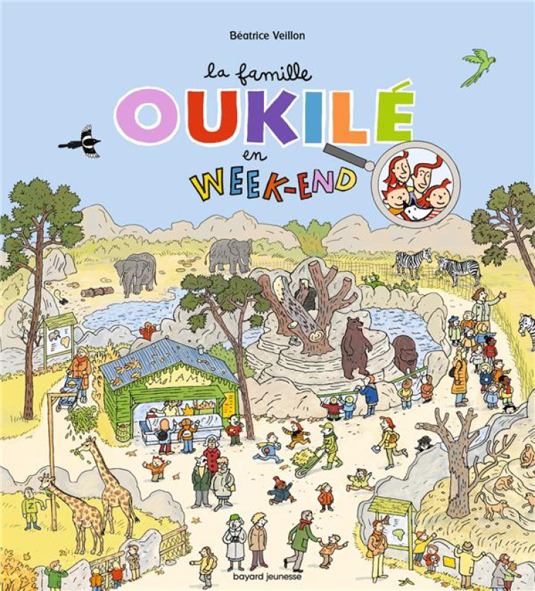 LA FAMILLE OUKILÉ EN WEEK-END - VEILLON BEATRICE - BAYARD JEUNESSE