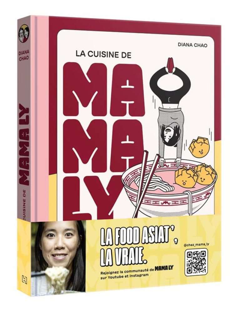 LA CUISINE DE MAMA LY - DIANA CHAO - HACHETTE