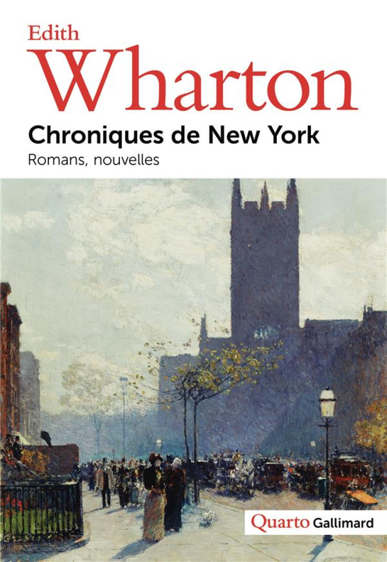 CHRONIQUES DE NEW YORK - EDITH WHARTON - GALLIMARD