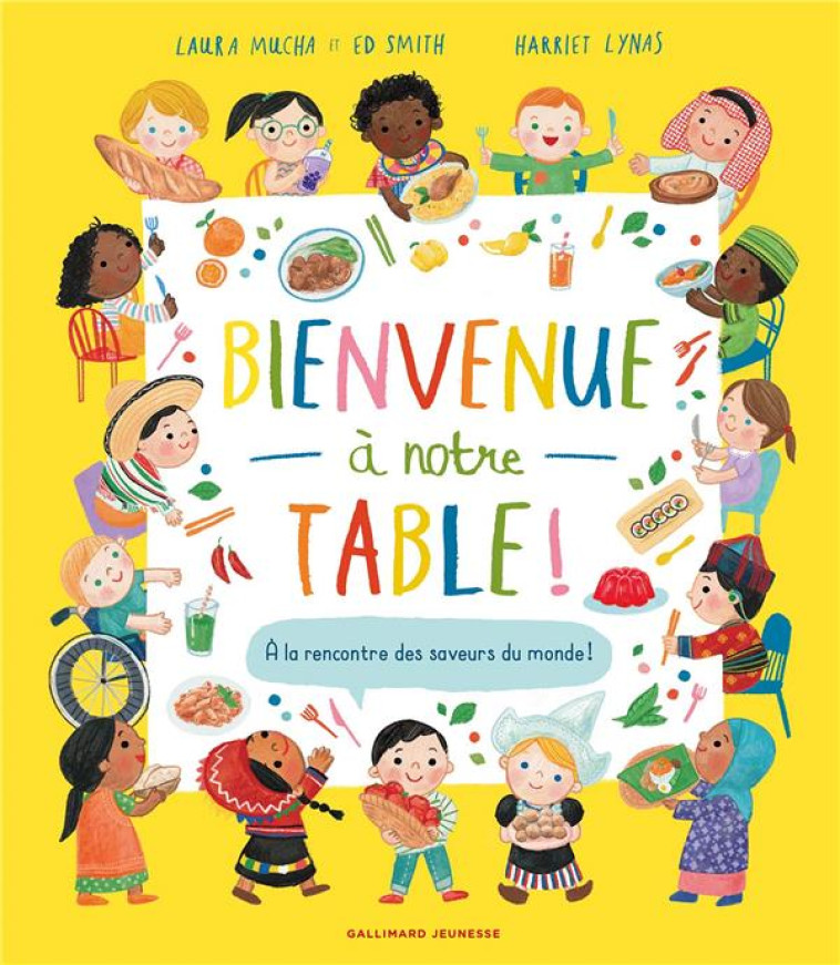 BIENVENUE À NOTRE TABLE ! - ED SMITH - GALLIMARD