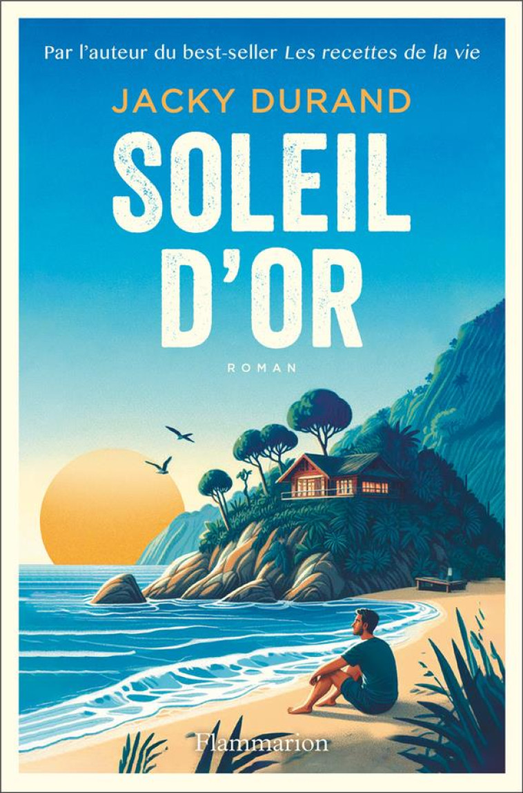 SOLEIL D'OR - JACKY DURAND - FLAMMARION