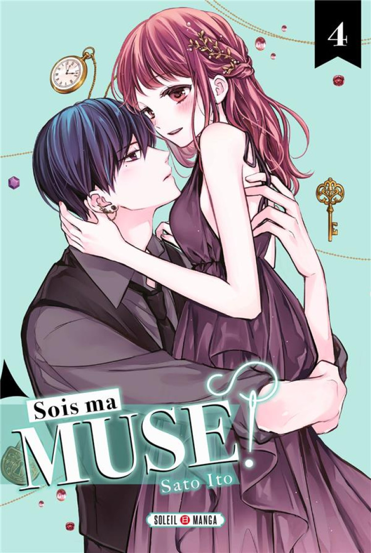 SOIS MA MUSE ! T04 - ITO - Soleil Productions