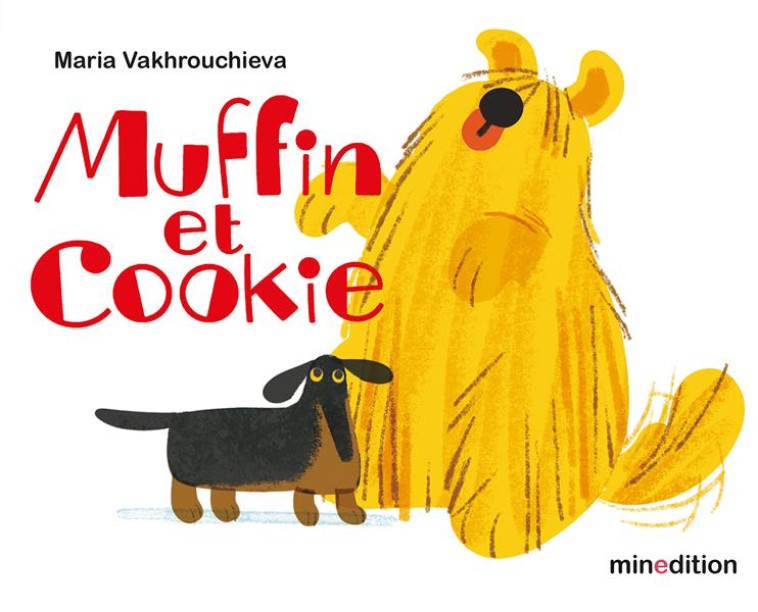 MUFFIN ET COOKIE - VAKHROUCHIEVA MAR. - MINEDITION