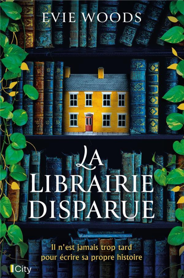 LA LIBRAIRIE DISPARUE - EVIE WOODS - CITY