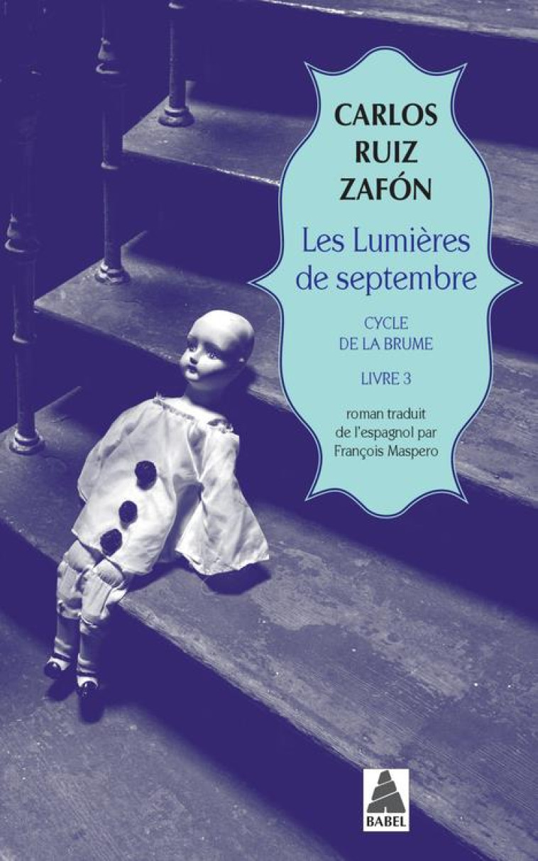 LES LUMIÈRES DE SEPTEMBRE - CARLOS RUIZ ZAFóN - ACTES SUD