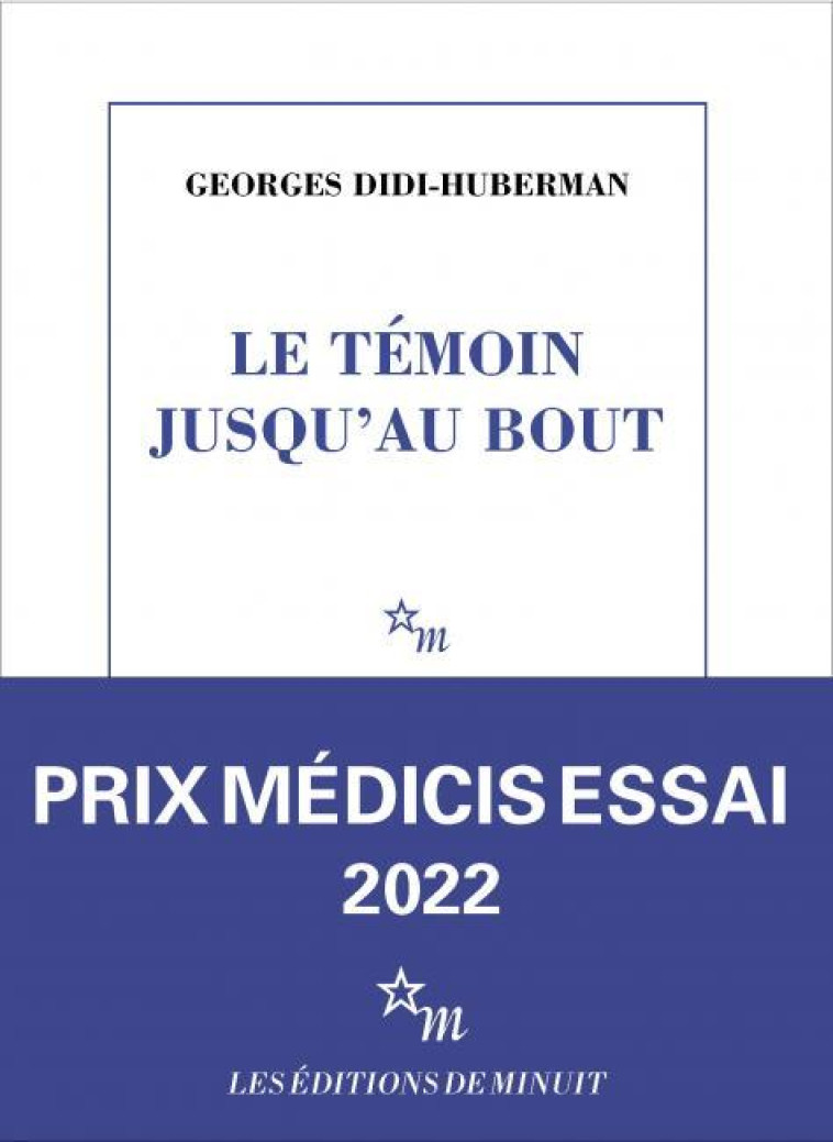 LE TEMOIN JUSQU'AU BOUT - UNE LECTURE DE VICTOR KLEMPERER - ILLUSTRATIONS, COULEUR - DIDI-HUBERMAN G. - MINUIT