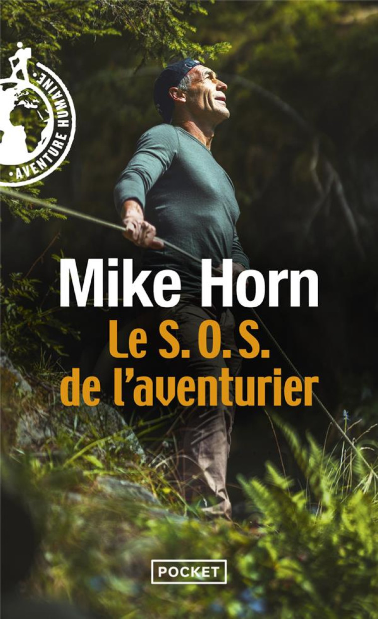 LE S.O.S. DE L'AVENTURIER - MIKE HORN - POCKET