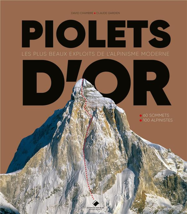 PIOLETS D'OR - CLAUDE GARDIEN - GLENAT