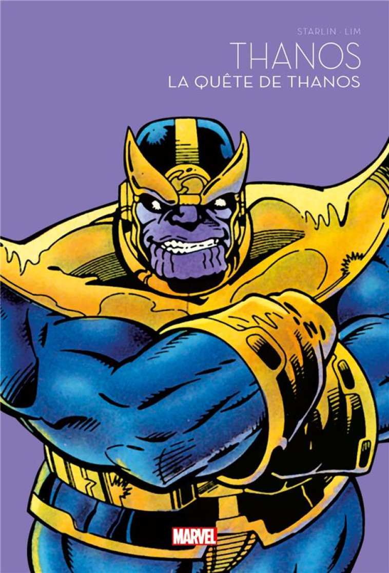 LA QUÊTE DE THANOS - MARVEL - LES GRANDES SAGAS - STARLIN/LIM - PANINI