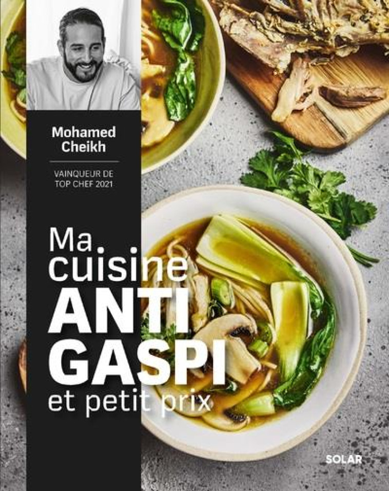 MA CUISINE ANTIGASPI ET PETIT PRIX - MOHAMED CHEIKH - SOLAR