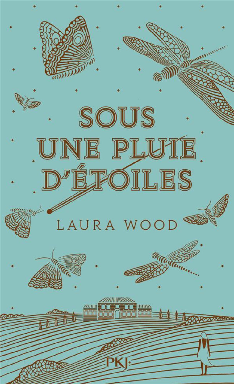 SOUS UNE PLUIE D'ÉTOILES - LAURA WOOD - POCKET